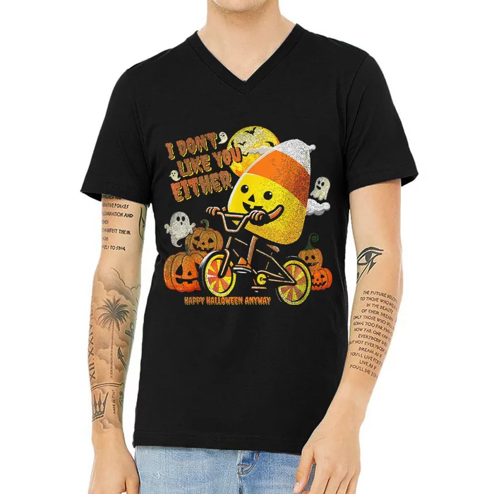 Halloween Costume Team Candy Corn I DonT Like You Either V-Neck T-Shirt