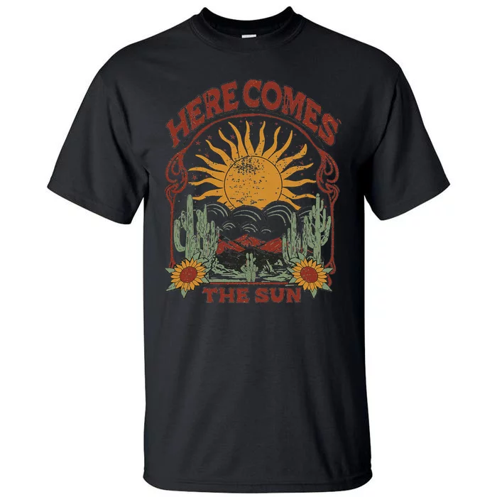 Here Comes The Sun Tall T-Shirt