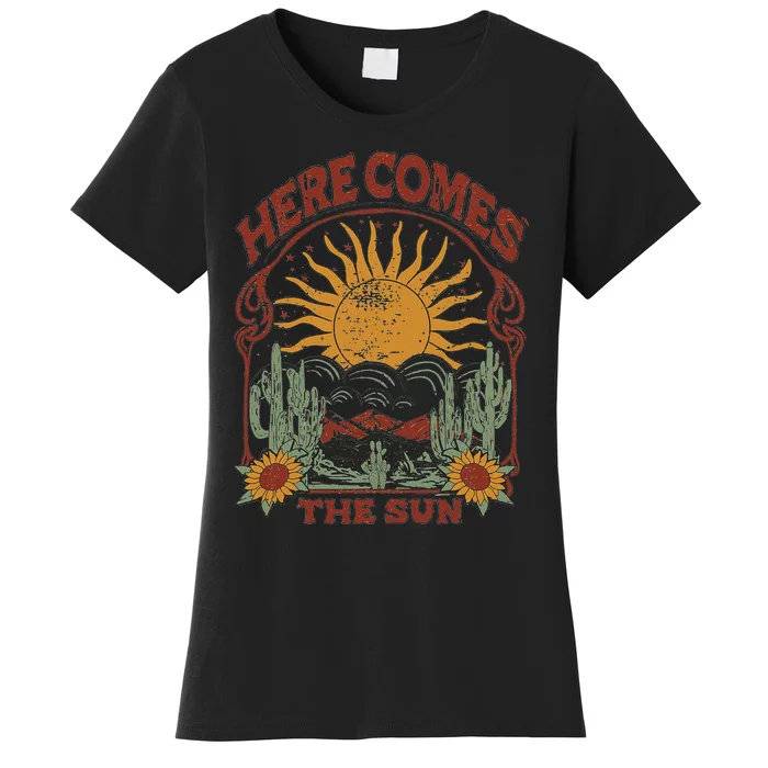 Here Comes The Sun Women's T-Shirt