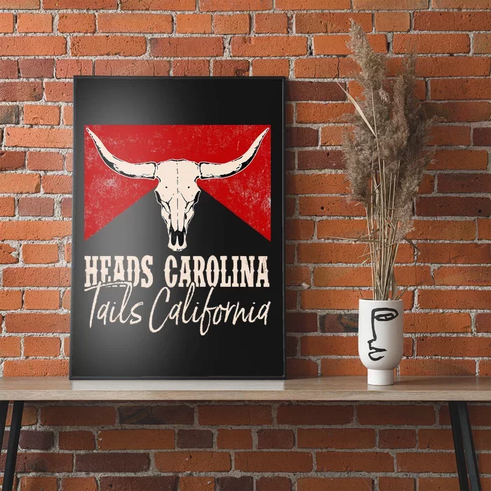 Heads Carolina Tails California Western 90S Style Costume Poster