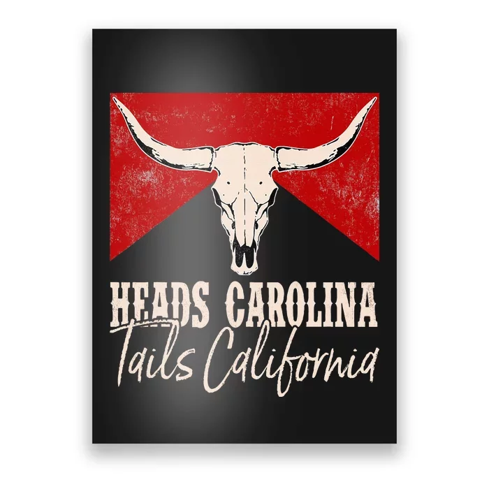 Heads Carolina Tails California Western 90S Style Costume Poster