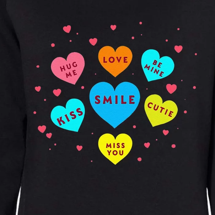 Heart Candy Valentine Candy Hearts Valentine Womens California Wash Sweatshirt