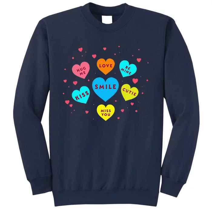 Heart Candy Valentine Candy Hearts Valentine Sweatshirt