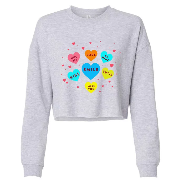 Heart Candy Valentine Candy Hearts Valentine Cropped Pullover Crew