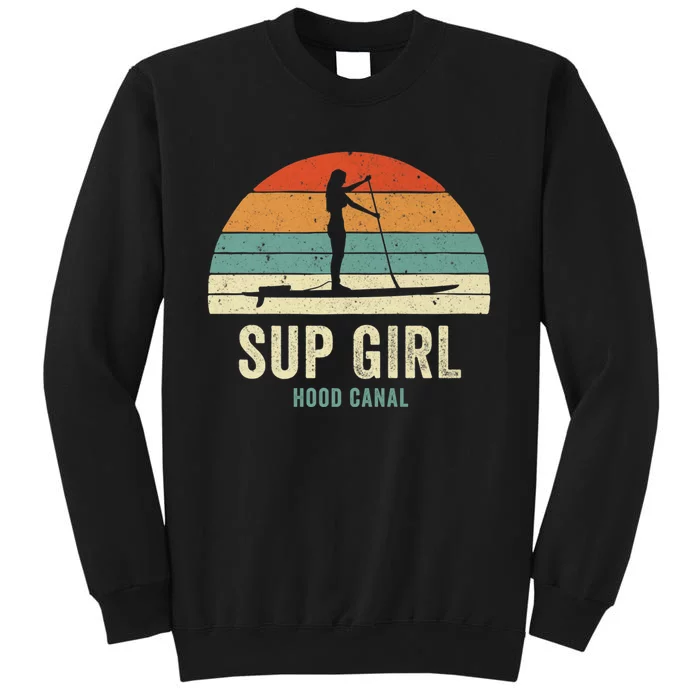 Hood Canal Woman On Sup Girl Retro Vintage Tall Sweatshirt