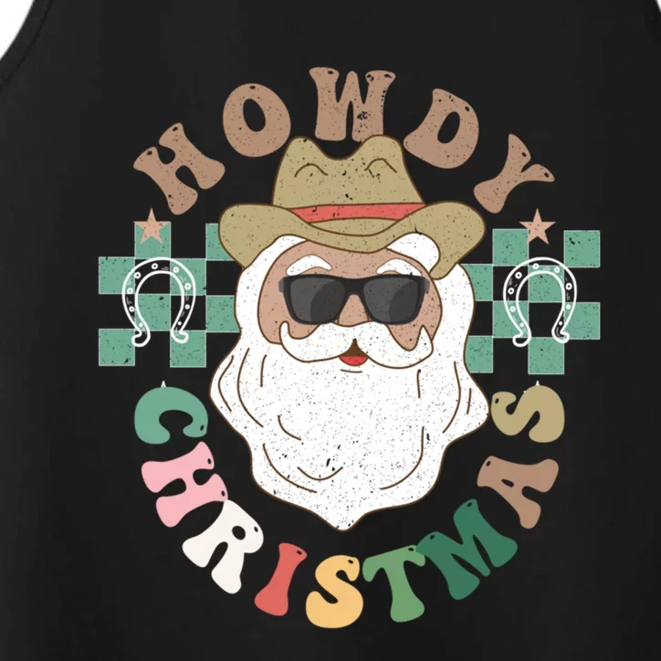 Howdy Christmas Western Santa Cute Gift Performance Tank