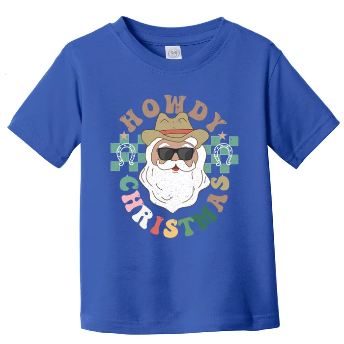 Howdy Christmas Western Santa Cute Gift Toddler T-Shirt