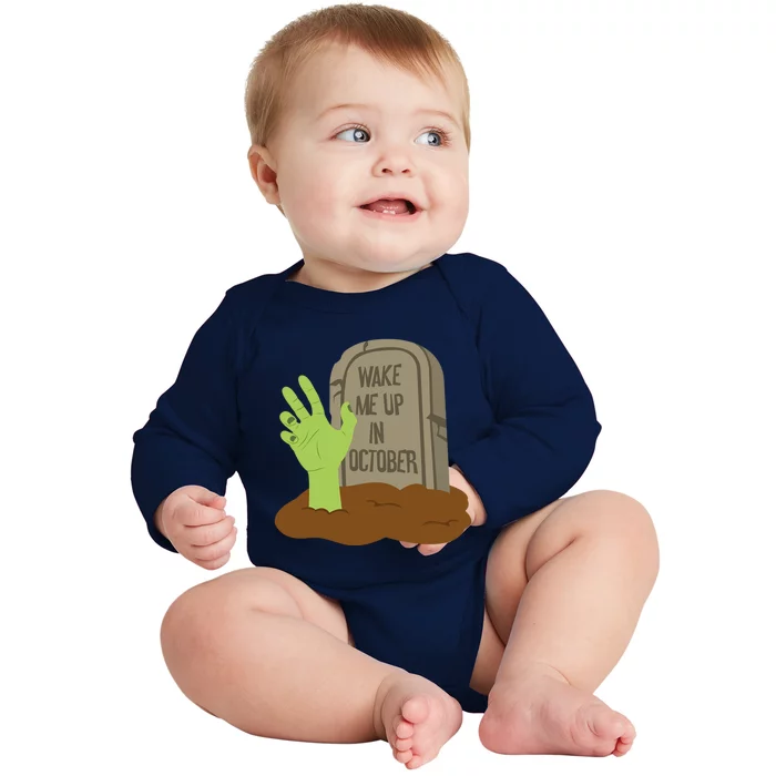 Halloween Costume Wake Me Up In October Zombie Gift Baby Long Sleeve Bodysuit