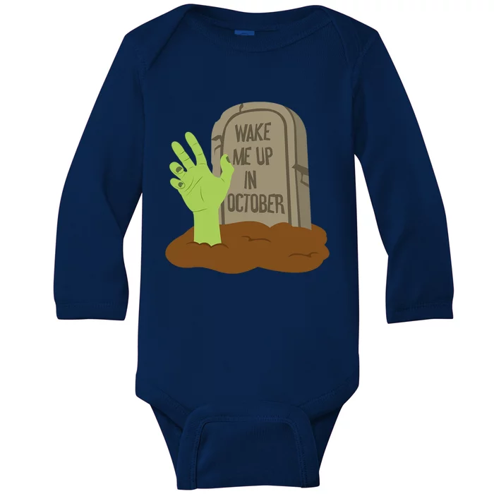 Halloween Costume Wake Me Up In October Zombie Gift Baby Long Sleeve Bodysuit