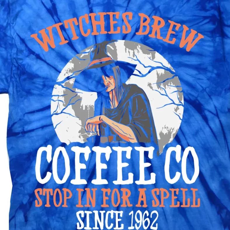 Halloween Coffee Witch Witches Brew Coffee Company Gift Tie-Dye T-Shirt