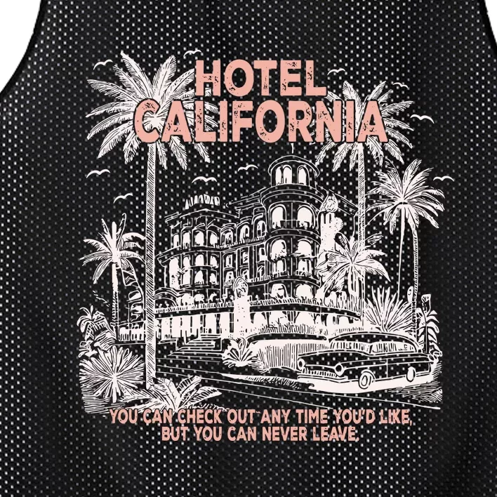 Hotel California  You Can Check Out Anytime YouD Like But You Can Never Leave Mesh Reversible Basketball Jersey Tank