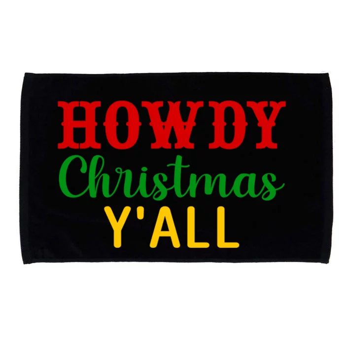 Howdy Christmas YAll Cute Gift Microfiber Hand Towel