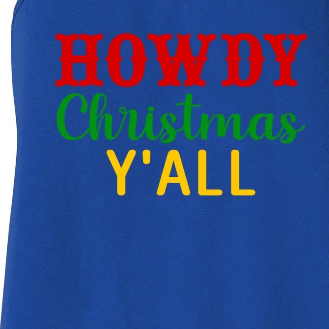 Howdy Christmas YAll Cute Gift Women's Racerback Tank