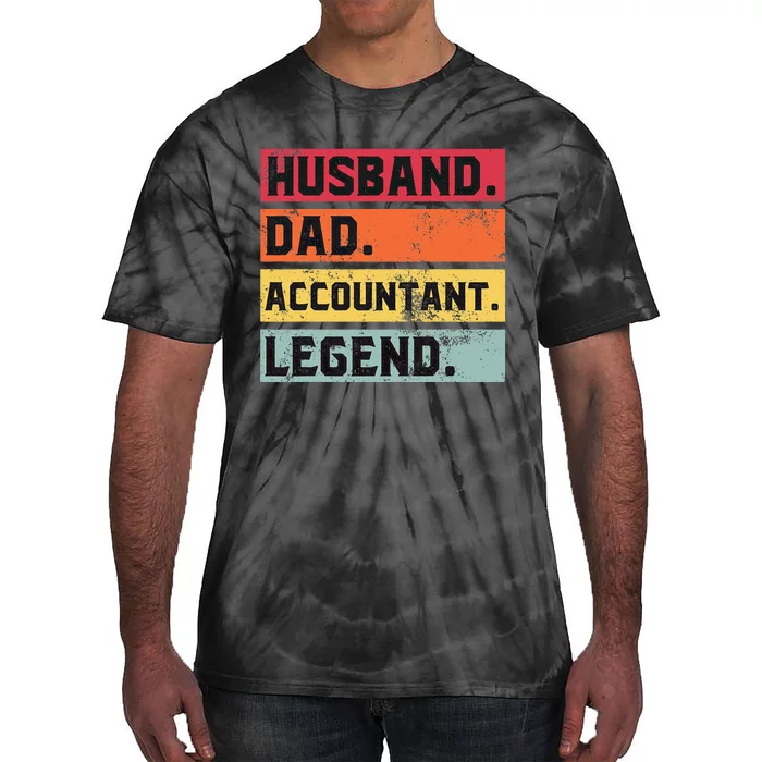 Husband Dad Accountant Legend Funny Accounting CPA Father Tie-Dye T-Shirt