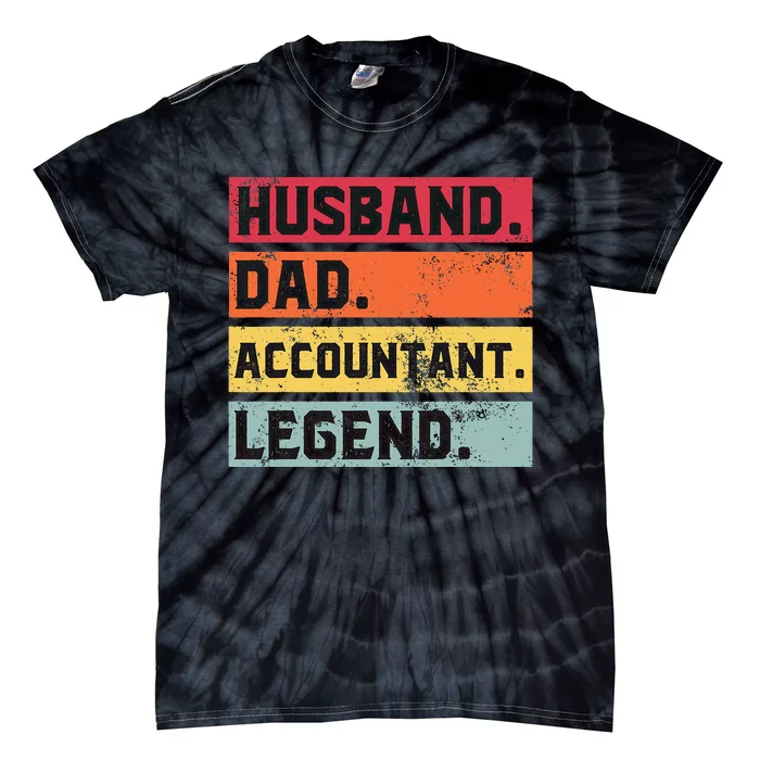 Husband Dad Accountant Legend Funny Accounting CPA Father Tie-Dye T-Shirt