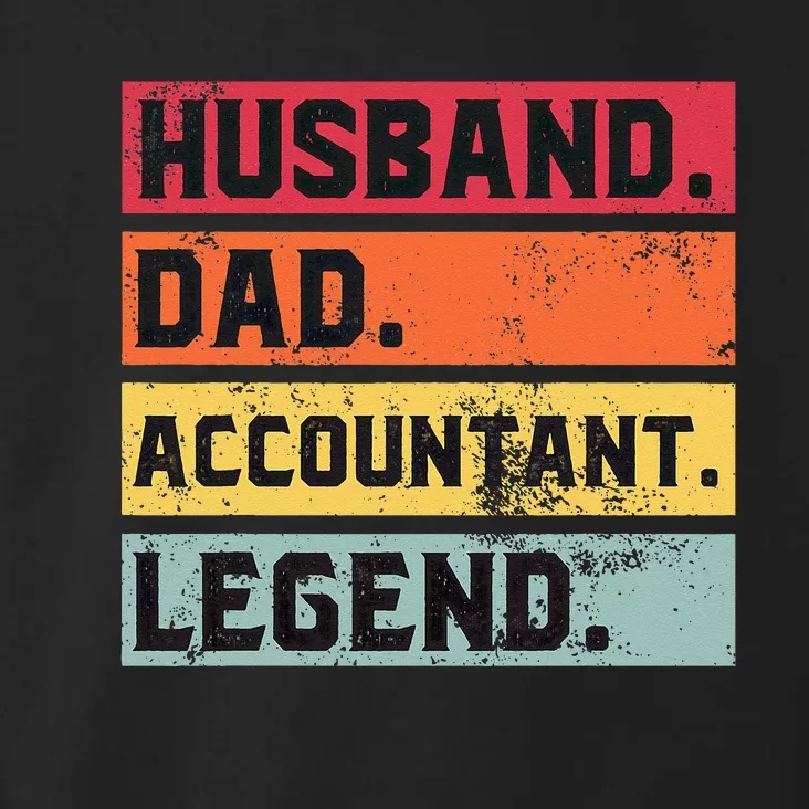 Husband Dad Accountant Legend Funny Accounting CPA Father Toddler Hoodie