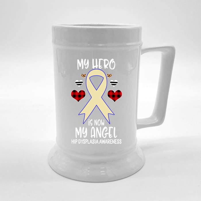 Hip Dysplasia Awareness Remembrance Hero Is Now My Angel Great Gift Front & Back Beer Stein