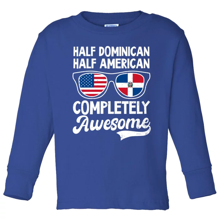 Half Dominican American Awesome Design Dominican Republic Gift Toddler Long Sleeve Shirt