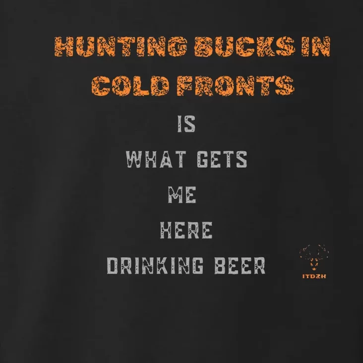 Hunting Deer And Drinking Beer Toddler Hoodie