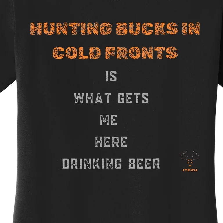 Hunting Deer And Drinking Beer Women's T-Shirt