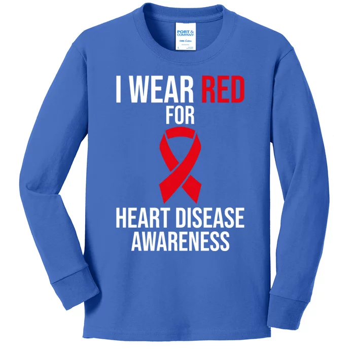 Heart Disease Awareness Month I Wear Red For Heart Disease Gift Kids Long Sleeve Shirt