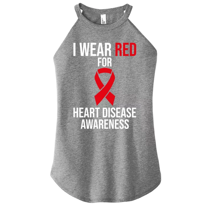 Heart Disease Awareness Month I Wear Red For Heart Disease Gift Women’s Perfect Tri Rocker Tank