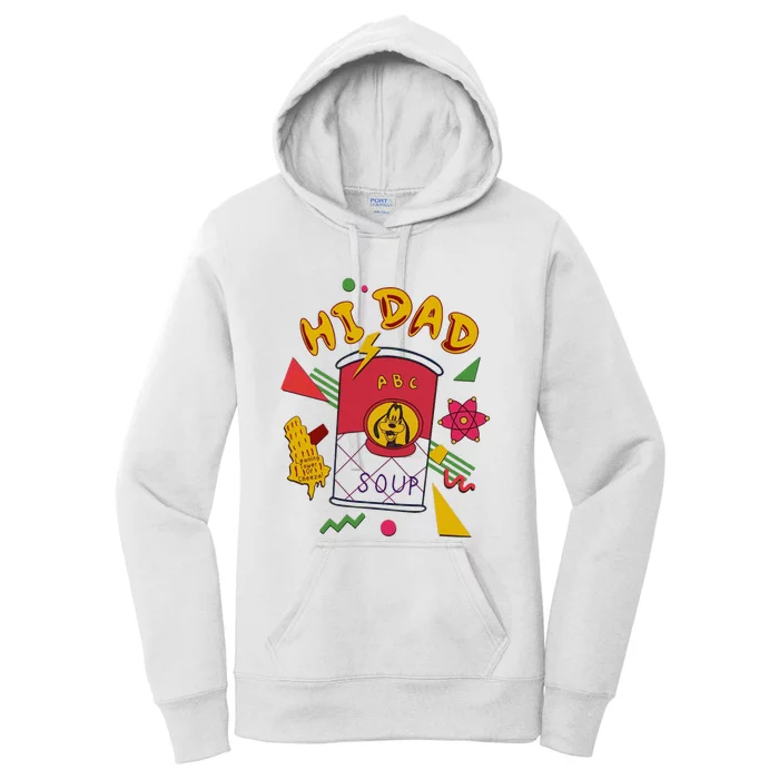 Hi Dad Abc Soup Funny Retro 80s Cute Dog Gift For Dad Women's Pullover Hoodie