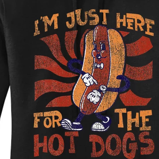 Hot Dog Adult IM Just Here For The Hot Dogs Women's Pullover Hoodie