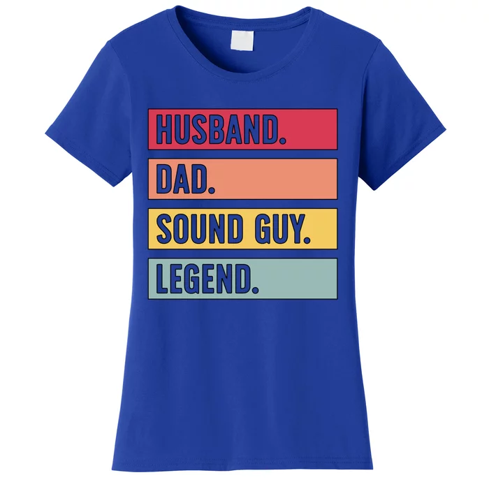 Husband Dad Audio Engineer Sound Engineer Audio Engineering Gift Women's T-Shirt