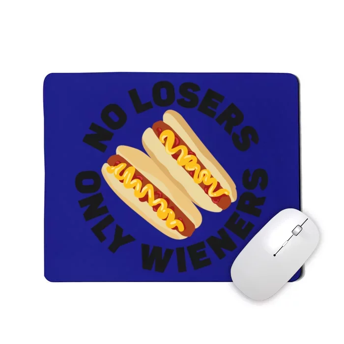 Hot Dog Adult Pun No Losers Only Wieners Funny Gift Mousepad