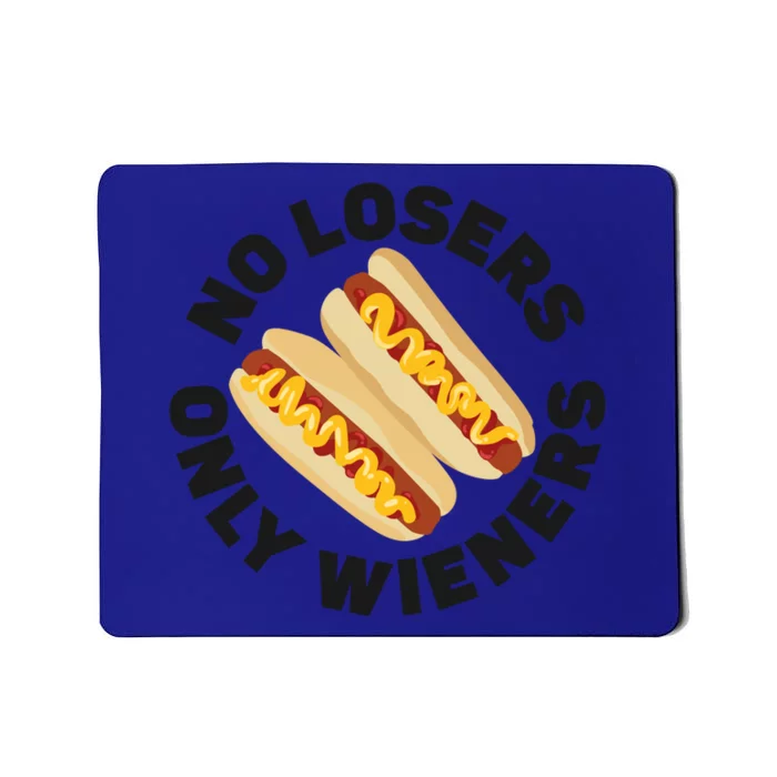 Hot Dog Adult Pun No Losers Only Wieners Funny Gift Mousepad