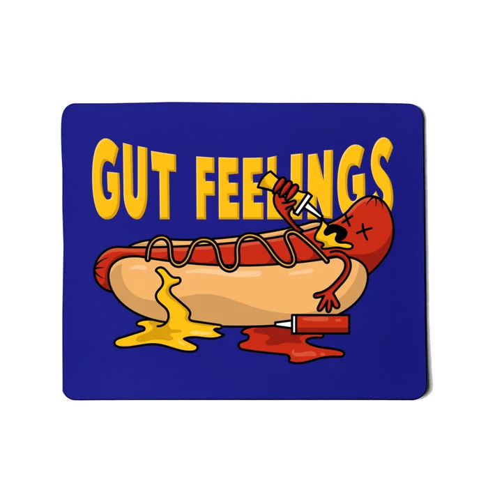 Hot Dog And Bun Gut Feelings Funny Sausage Food Coma Gift Mousepad