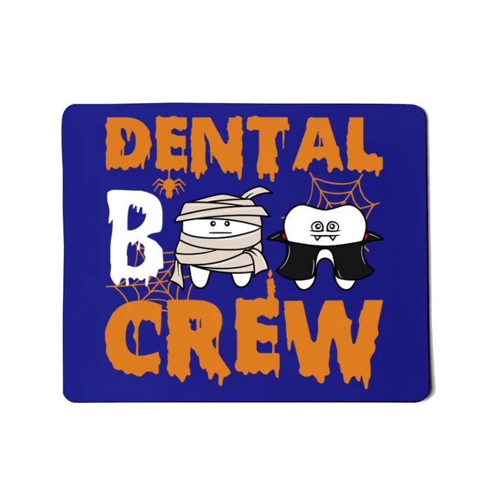 Halloween Dental Boo Crew Dentist Assistant Tooth Teeth Cool Gift Mousepad