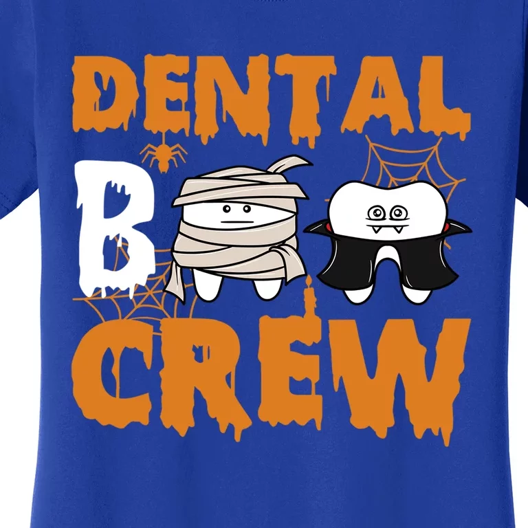 Halloween Dental Boo Crew Dentist Assistant Tooth Teeth Cool Gift Women's T-Shirt