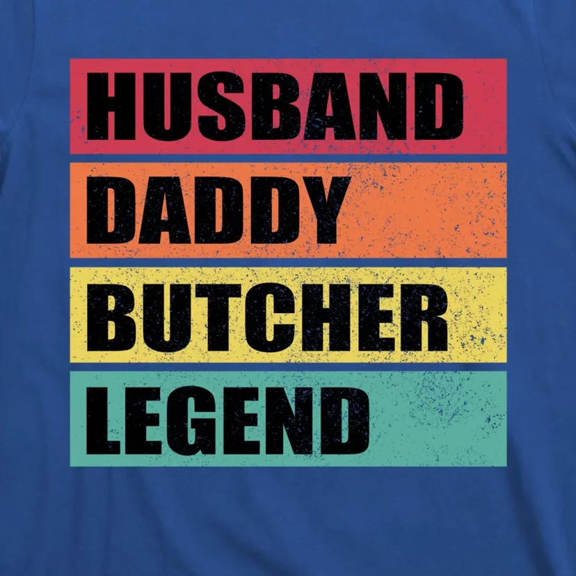 Husband Daddy Butcher Legend Retro Fathers Day Gift T-Shirt