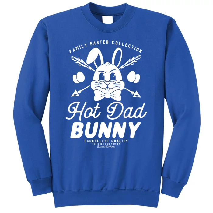 Hot Dad Bunny Matching Family Outfit Easter Party Pajama Great Gift Sweatshirt