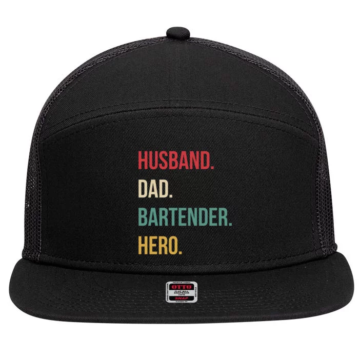 Husband Dad Bartender Hero Birthday 7 Panel Mesh Trucker Snapback Hat