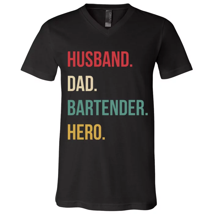 Husband Dad Bartender Hero Birthday V-Neck T-Shirt