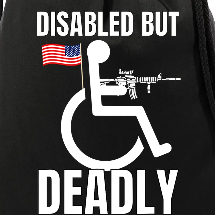 Handicap Disabled But Deadly Drawstring Bag