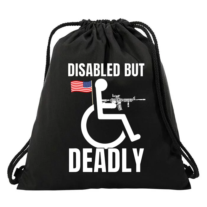 Handicap Disabled But Deadly Drawstring Bag