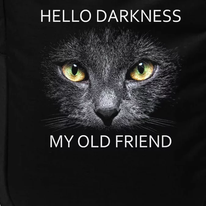 Hello Darkness Black Cat My Old Friend Impact Tech Backpack