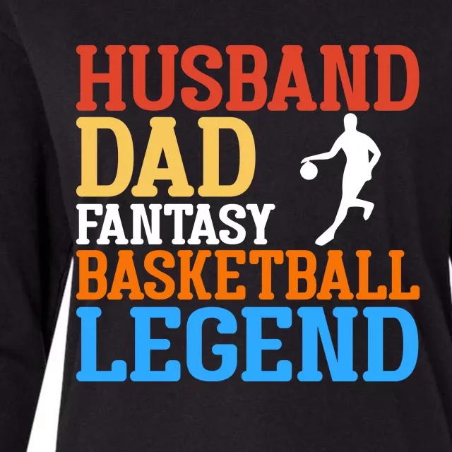 Husband Dad Basketball Legend Gift For Basketball Player Sport Team Womens Cotton Relaxed Long Sleeve T-Shirt