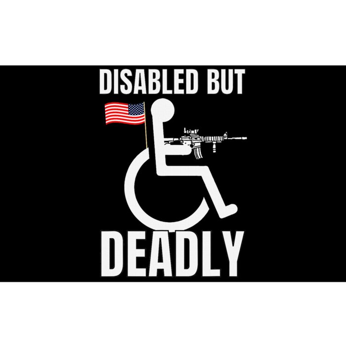 Handicap Disabled But Deadly Bumper Sticker