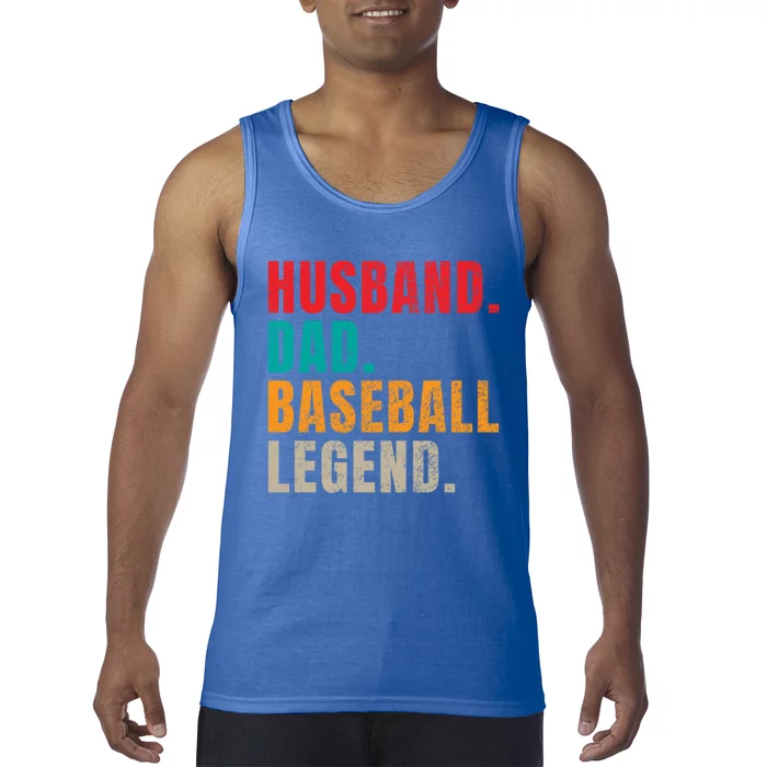 Husband Dad Baseball Legend Baseball Dad Meaningful Gift Tank Top