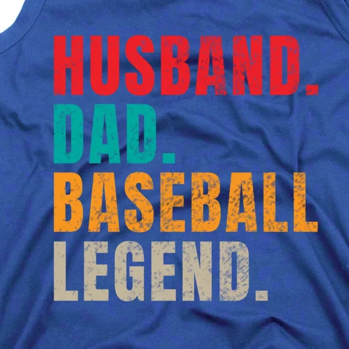 Husband Dad Baseball Legend Baseball Dad Meaningful Gift Tank Top