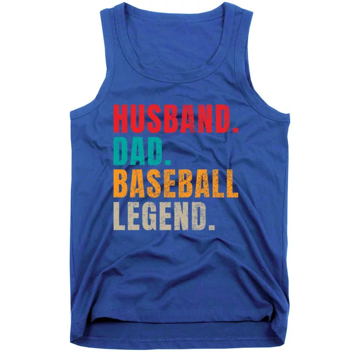 Husband Dad Baseball Legend Baseball Dad Meaningful Gift Tank Top