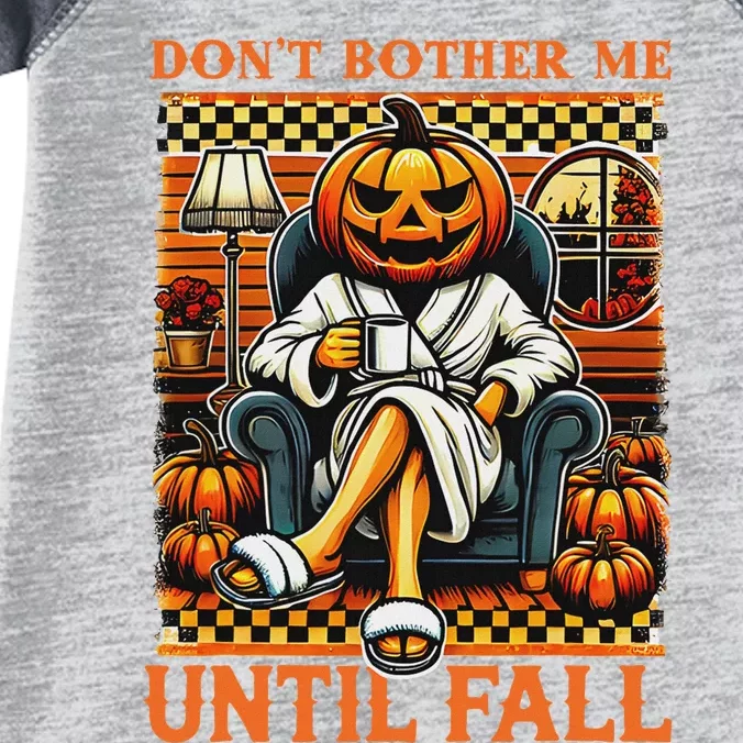 Halloween DonT Bother Me Until Fall Pumpkin Ghost Coffee Infant Baby Jersey Bodysuit