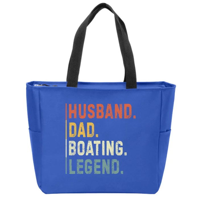 Husband Dad Boating Legend Funny Sail Boat Captain Father Gift Zip Tote Bag