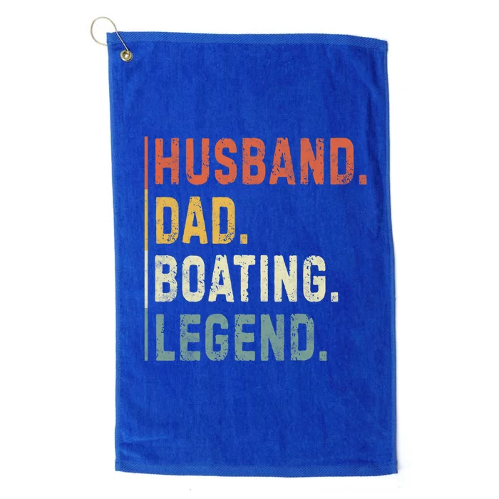 Husband Dad Boating Legend Funny Sail Boat Captain Father Gift Platinum Collection Golf Towel