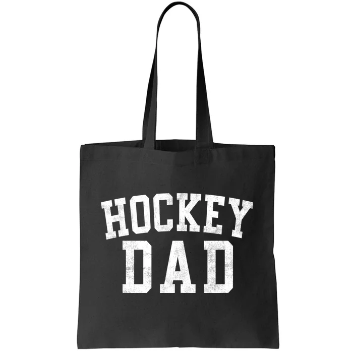 Hockey Dad Classic Bold Font FatherS Day Daddy Tote Bag